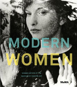 “Modern Women: Women Artists at The MoMA”