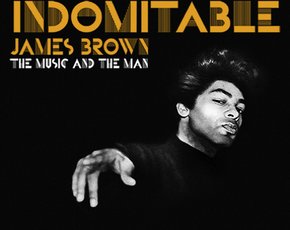 Friday: One Last Chance to Get Down to James Brown