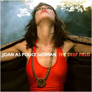 MpFree Sampler, New Video from Joan as Police Woman’s ‘Deep Field’