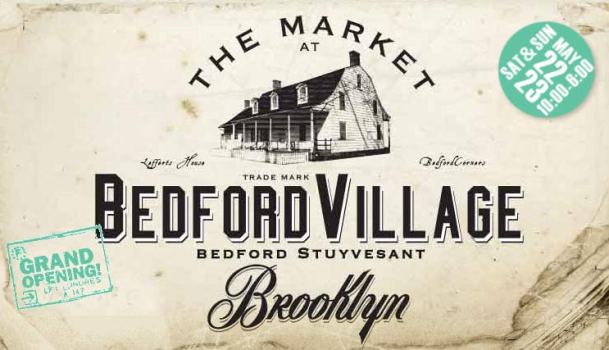 More Fleas, Please: Bed-Stuy’s Market at Bedford Village Opens