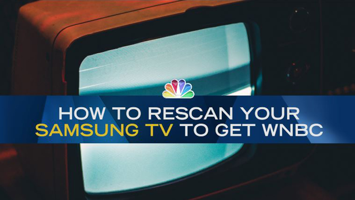 How to Rescan Your Television to Receive NBC New York's Signal