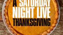 "Saturday Night Live Thanksgiving Special."