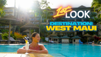 Destination West Maui with 1st Look
