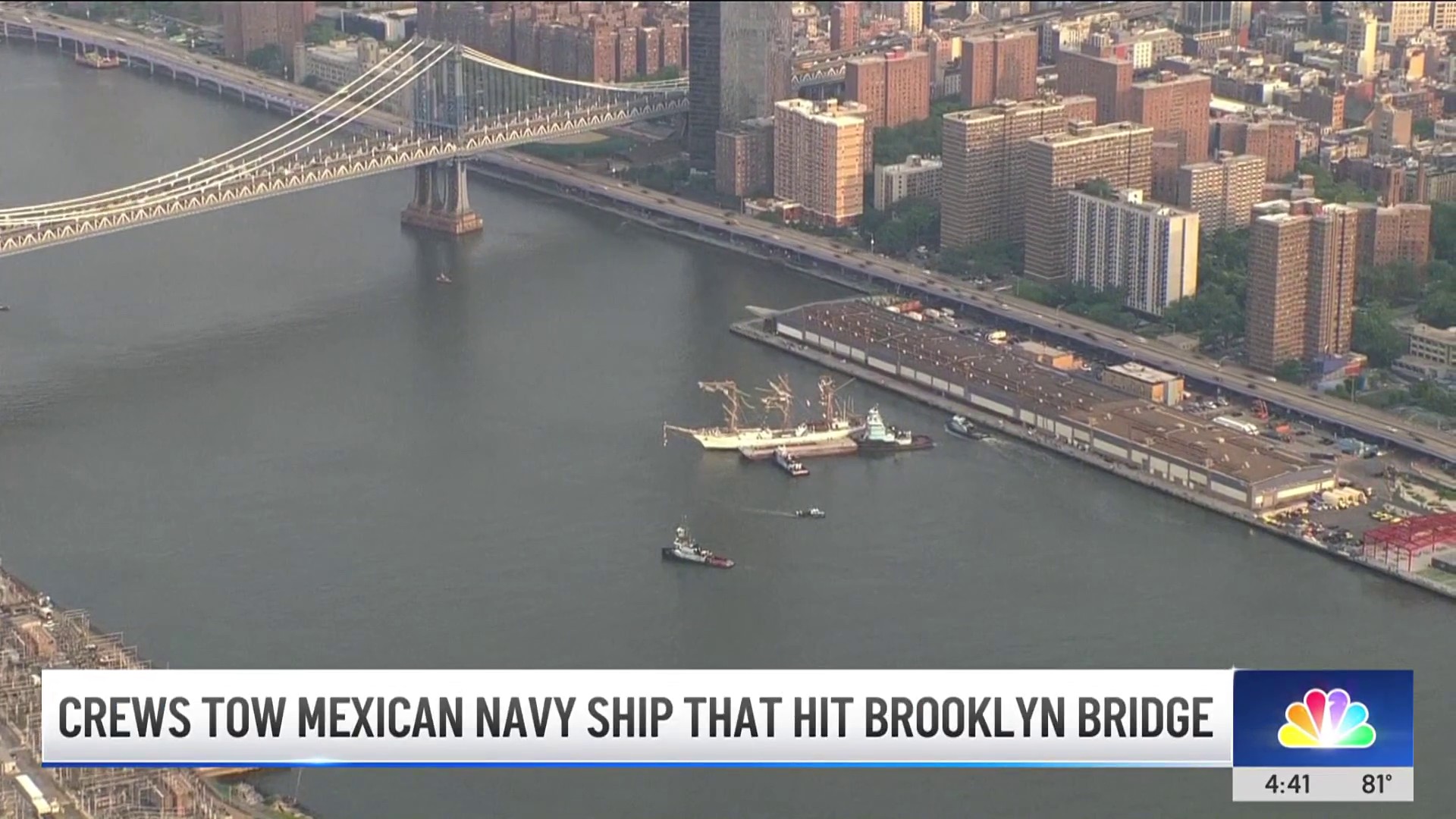 Crews tow Mexican Navy Ship that hit the Brooklyn Bridge – NBC New
